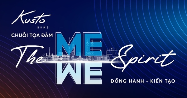 The Me We Spirit của Kusto Home: Linh hoạt để nâng tầm trải nghiệm sống